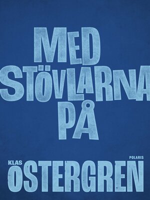 cover image of Med stövlarna på